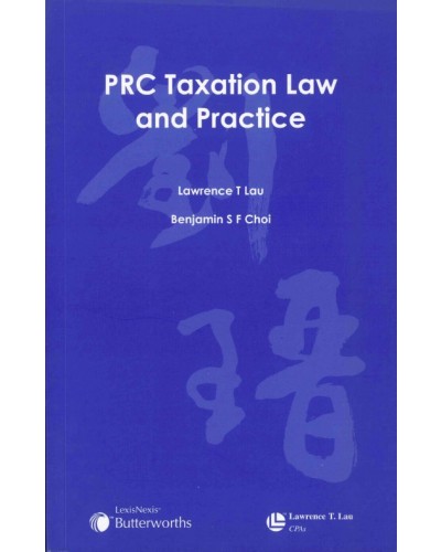 PRC Taxation Law and Practice