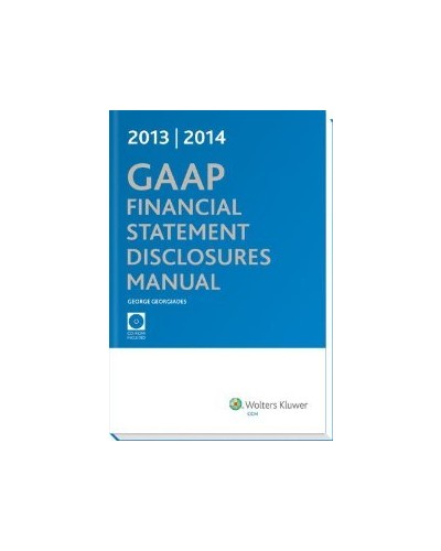 GAAP Financial Statement Disclosures Manual, with CD (2013-2014)