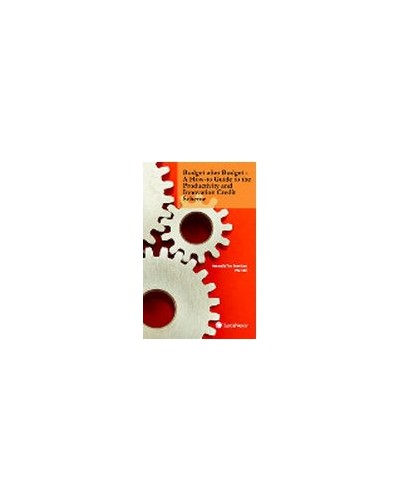 Budget after Budget: A How-to Guide to the Productivity and Innovation Credit Scheme