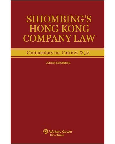 Sihombing's Hong Kong Company Law: Commentary on Cap 622 & 32