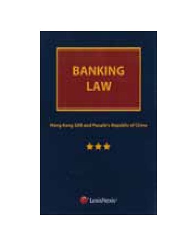 Banking Law: Hong Kong SAR and the People's Republic of China