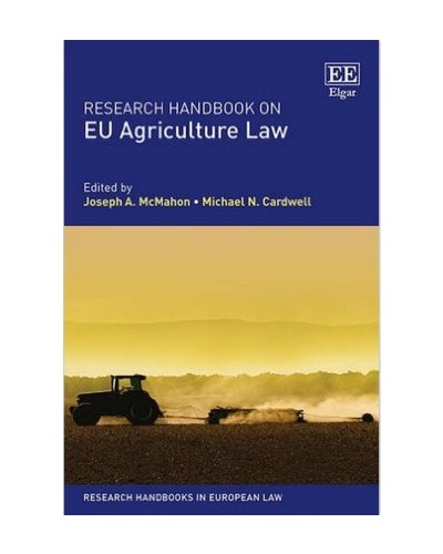 Research Handbook on EU Agriculture Law