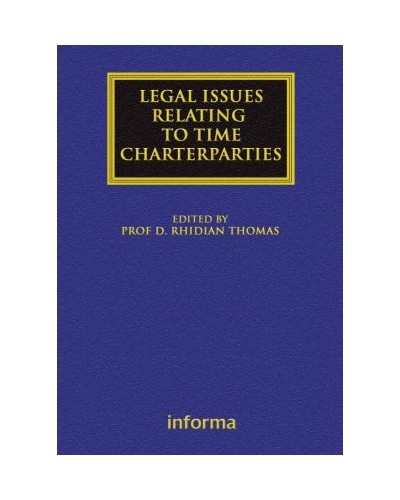 Legal Issues Relating to Time Charterparties