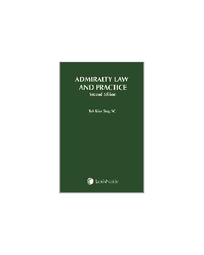 Admiralty Law and Practice, 2nd Edition