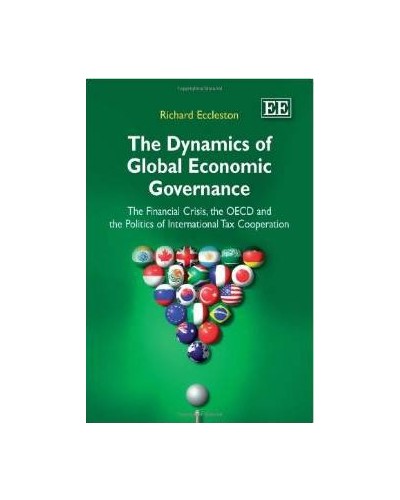 The Dynamics Of Global Economic Governance