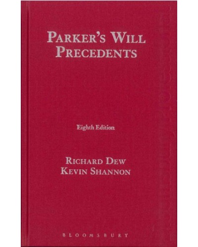 Parker’s Will Precedents, 8th Edition
