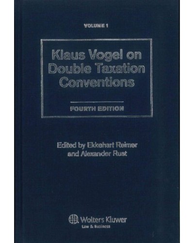 Klaus Vogel On Double Taxation Conventions, 4th Revised Edition