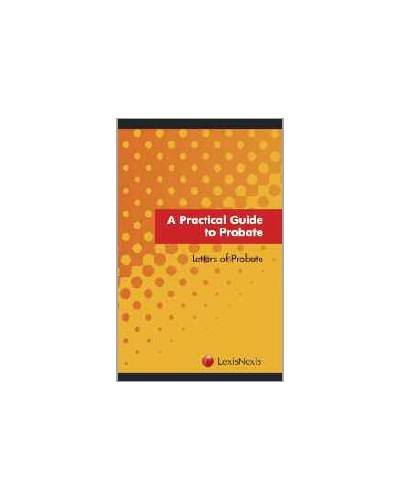 A Practical Guide to Probate