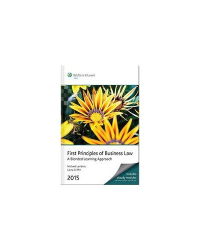 First Principles of Business Law 2015