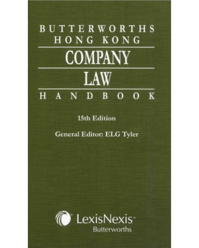 Butterworths Hong Kong Company Law Handbook, 15th Edition
