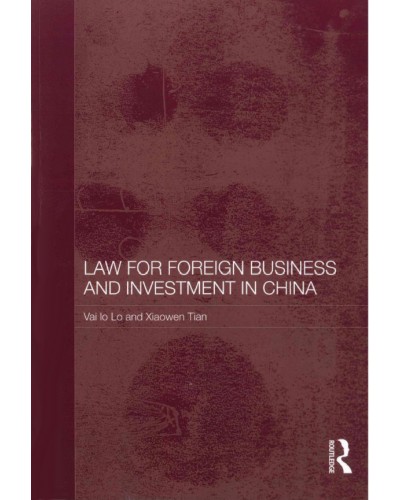 Law for Foreign Business and Investment in China