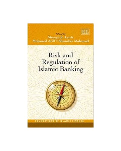 Risk and Regulation of Islamic Banking