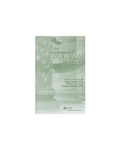 Guidebook to Pennsylvania Taxes (2013)