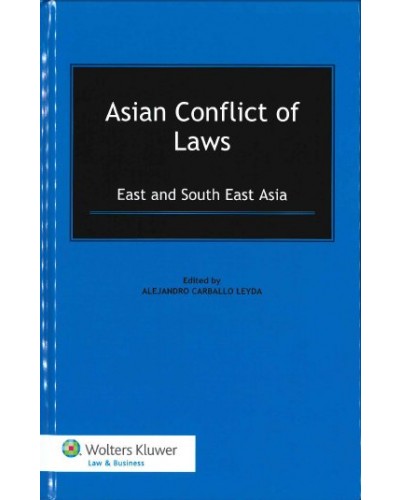 Asian Conflict of Laws: East and South East Asia