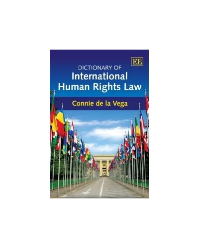 Dictionary Of International Human Rights Law