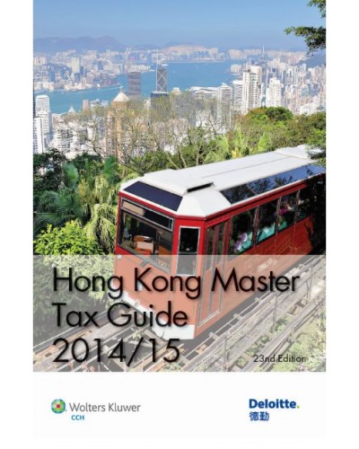 Hong Kong Master Tax Guide 2014/15 (23rd Edition)