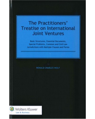 The Practitioners’ Treatise on International Joint Ventures
