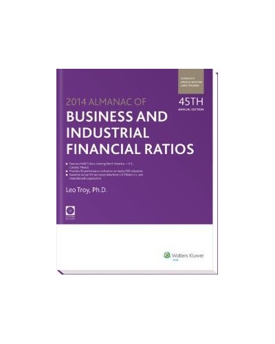 Almanac of Business & Industrial Financial Ratios (2014)