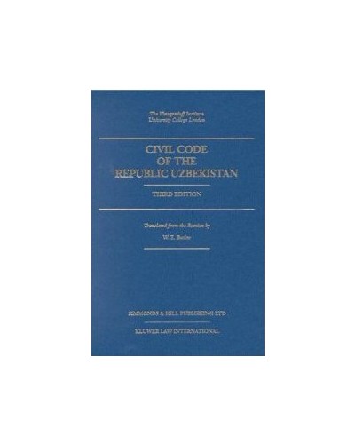 Civil Code Of The Republic Uzbekistan, Third Edition