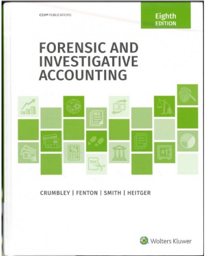Forensic and Investigative Accounting, 8th Edition