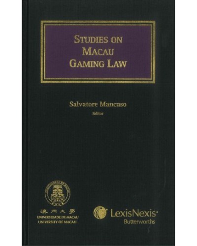 Studies on Macau Gaming Law