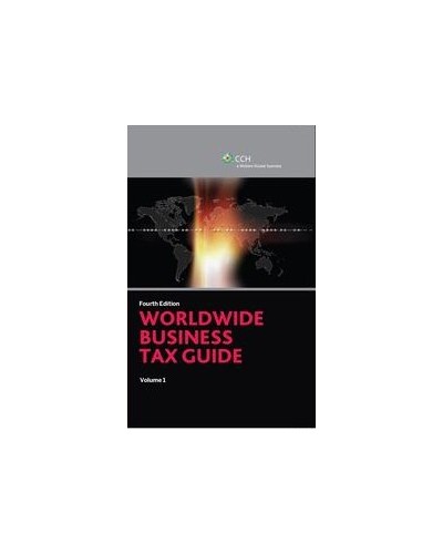 Worldwide Business Tax Guide (3 Volumes) (4th Edition)