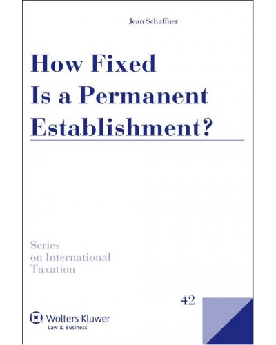 How Fixed Is a Permanent Establishment?