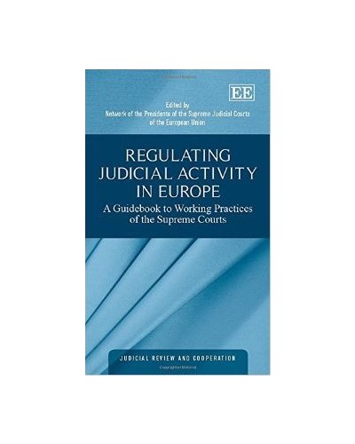 Regulating Judicial Activity in Europe