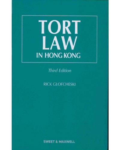 Tort Law in Hong Kong, 3rd Edition