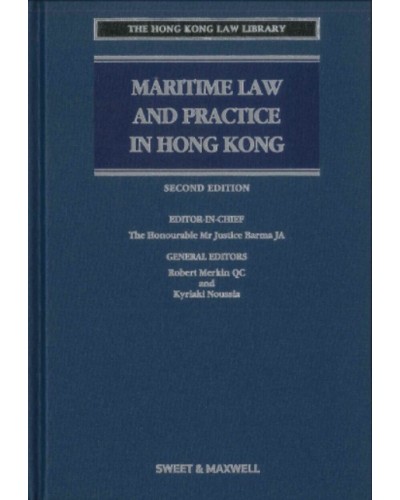 Maritime Law and Practice in Hong Kong, 2nd Edition (Hardcopy + e-Book)