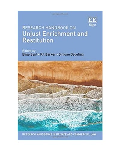 Research Handbook on Unjust Enrichment and Restitution