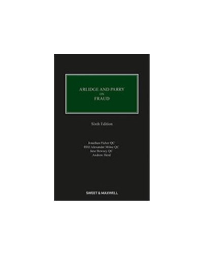 Arlidge and Parry on Fraud, 6th Edition