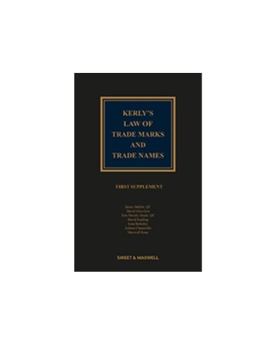 Kerly's Law of Trade Marks and Trade Names, 16th Edition (1st Supplement only)