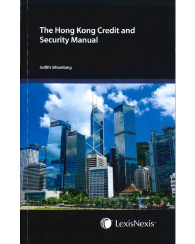 Hong Kong Credit and Security Manual