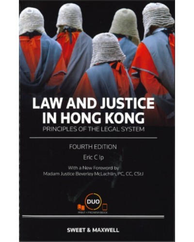 Law and Justice in Hong Kong, 4th Edition (Hardcopy + e-book)