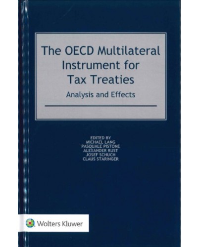 The OECD Multilateral Instrument for Tax Treaties: Analysis and Effects
