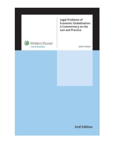 Legal Problems of Economic Globalisation: A Commentary on the Law and Practice, 2nd Edition