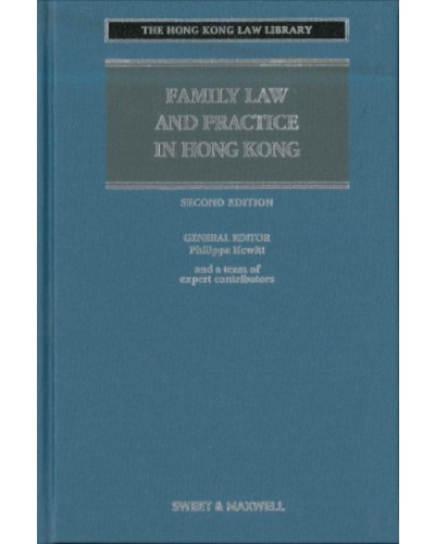 Family Law and Practice in Hong Kong, 2nd Edition