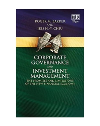 Corporate Governance and Investment Management: The Promises and Limitations of the New Financial Economy