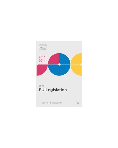Core EU Legislation 2013-14