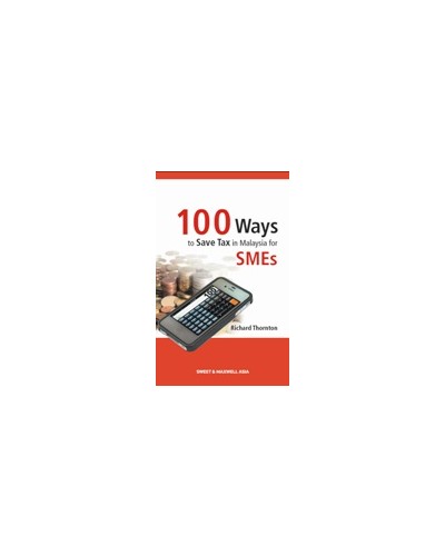 100 Ways to Save Tax in Malaysia for SMEs