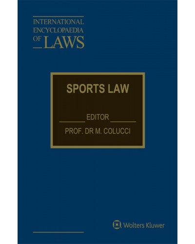 International Encyclopaedia of Laws: Sports Law