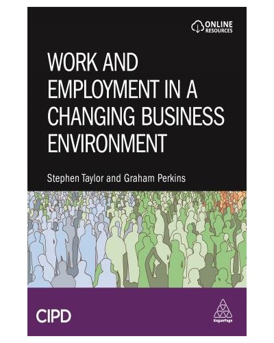 Work and Employment in a Changing Business Environment