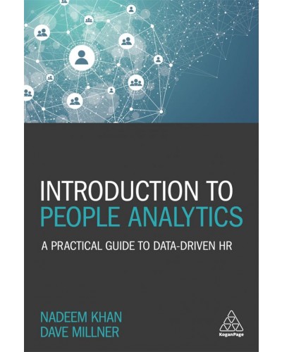 Introduction to People Analytics: A Practical Guide to Data-driven HR