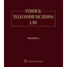 Federal Telecommunications Law, 3rd Edition (1-year Online Subscription)