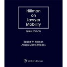 Hillman on Lawyer Mobility: The Law and Ethics of Partner Withdrawals and Law Firm Breakups, 3rd Edition (1-year Online Subscription)