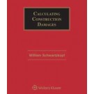 Calculating Construction Damages, 3rd Edition (1-year Online Subscription)