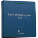 Labor and Employment Law