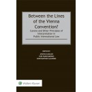 Between the Lines of the Vienna Convention?: Canons and Other Principles of Interpretation in Public International Law