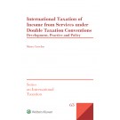 International Taxation of Income from Services under Double Taxation Conventions: Development, Practice and Policy